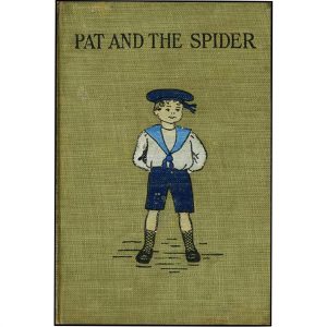 Cover of "Pat and the Spider"